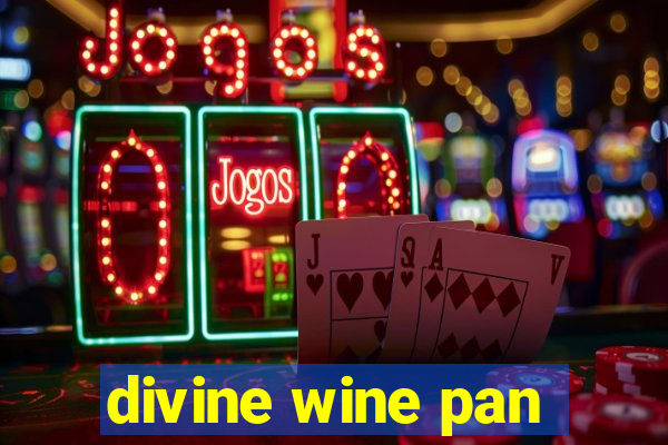 divine wine pan